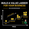 Build a Value Ladder for Your Business